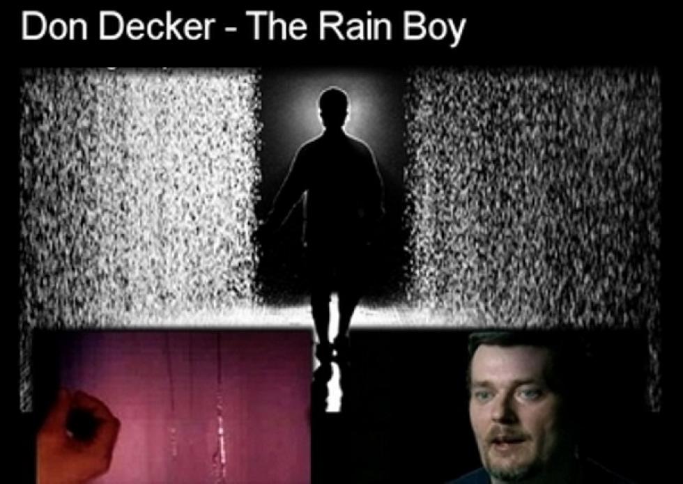 Don Decker, az igazi esőember