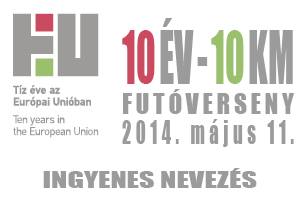 Futóversenyt rendeznek Magyarország EU-csatlakozásának 10. évfordulója alkalmából