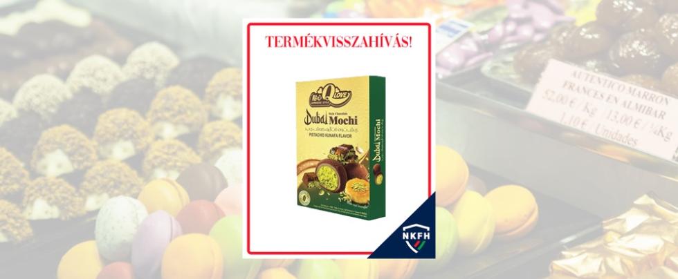 NKFH: Dubai Mochi rizssüteményt vontak ki a forgalomból