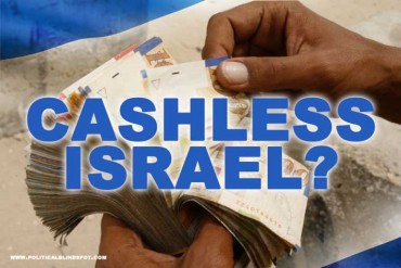 A világ első készpénz nélküli társadalma Izrael lesz?