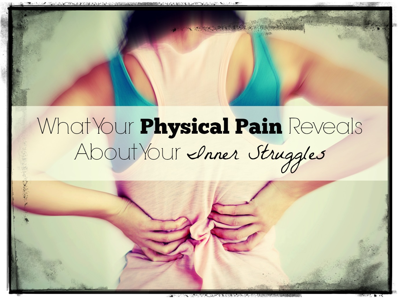 Mit mondanak fizikai fájdalmaid belső küzdelmeidről?